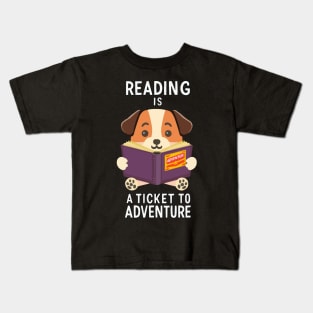 Reading is a Ticket to Adventure Kids T-Shirt